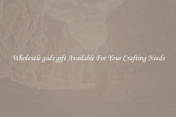Wholesale gods gift Available For Your Crafting Needs