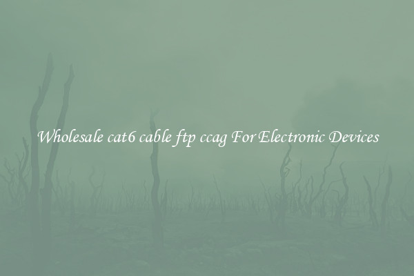 Wholesale cat6 cable ftp ccag For Electronic Devices